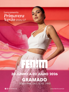 FENIM Gramado Primavera Verão 202627